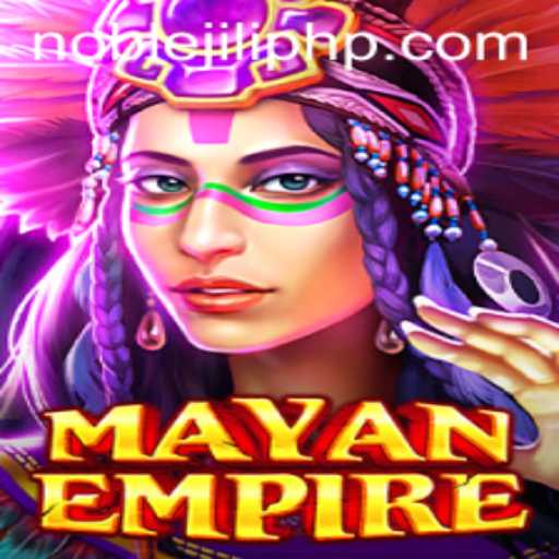 Exploring the Thrilling World of MayanEmpire with NOBLEJILI